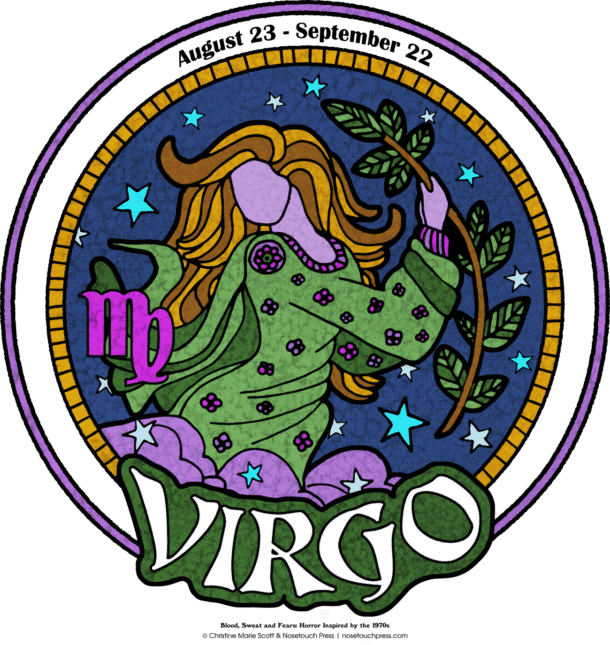 Virgo What's Your Sign Nosetouch Press Blood, Sweat, and Fears