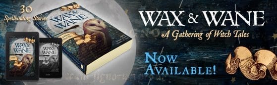 Wax & Wane