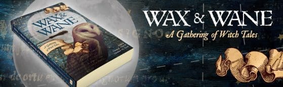 Wax & Wane