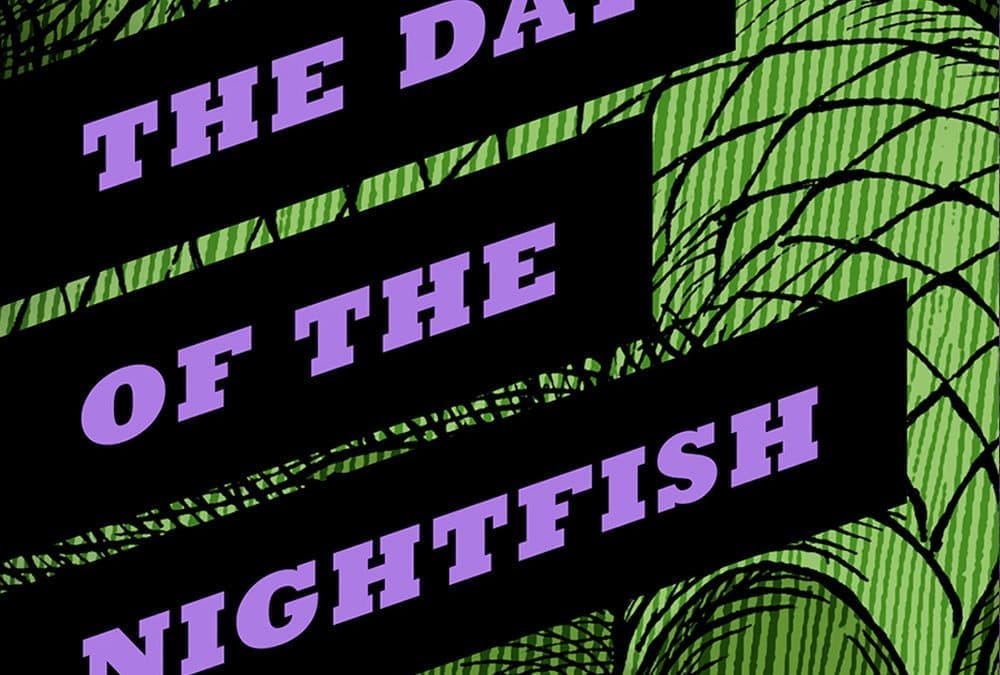 THE DAY OF THE NIGHTFISH