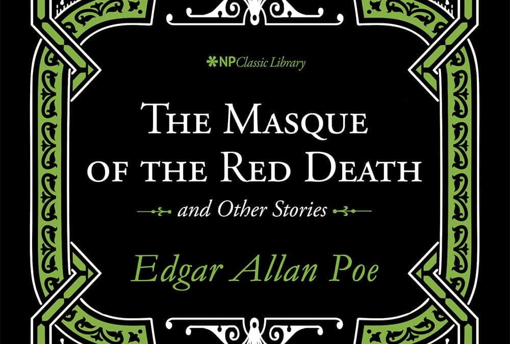 The Masque of the Red Death and Other Stories