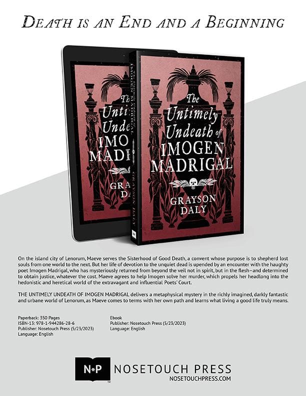 The Untimely Undeath of Imogen Madrigal, Grayson Daly